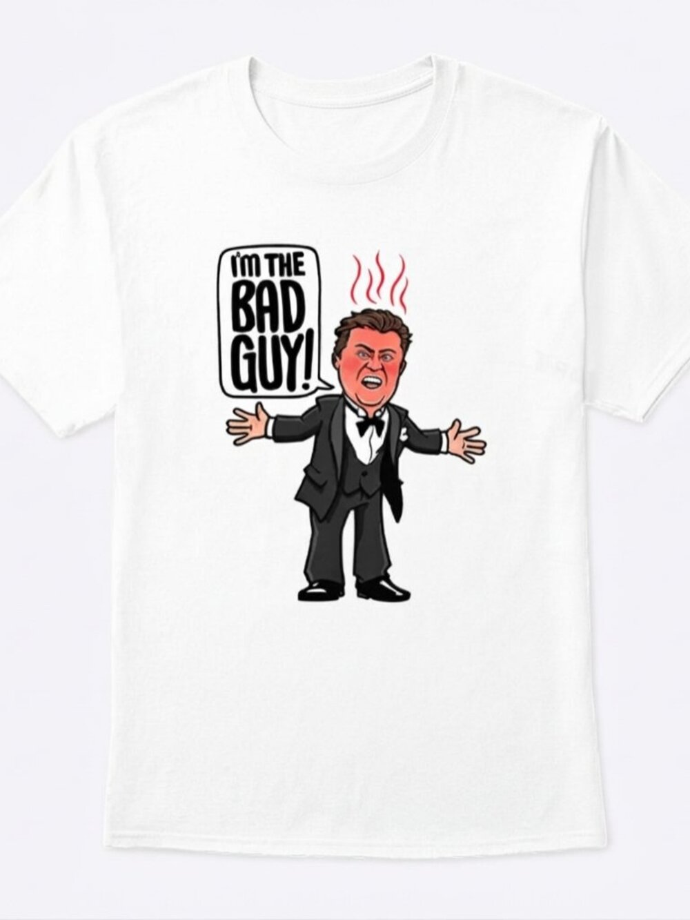 Rico Bosco I’m The Bad Guy T Shirt